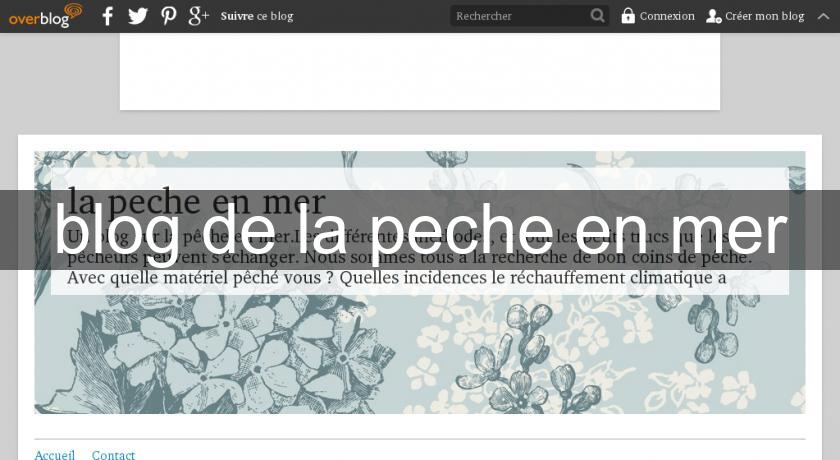blog de la peche en mer blog de la peche en mer