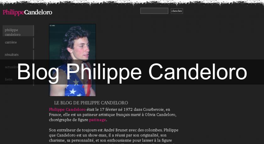 Blog Philippe Candeloro Blog Philippe Candeloro