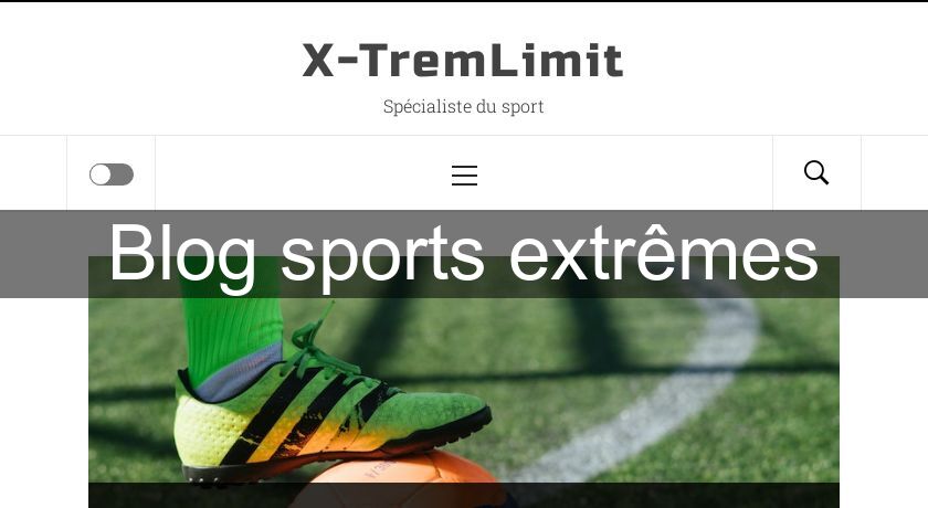 Blog sports extrêmes Blog sports extrêmes
