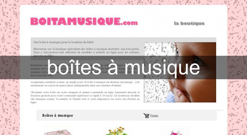 boîtes à musique boîtes à musique