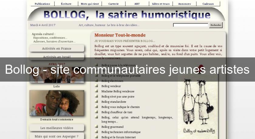 Bollog - site communautaires jeunes artistes Bollog - site communautaires jeunes artistes