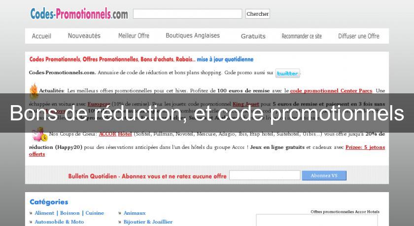 Bons de réduction, et code promotionnels