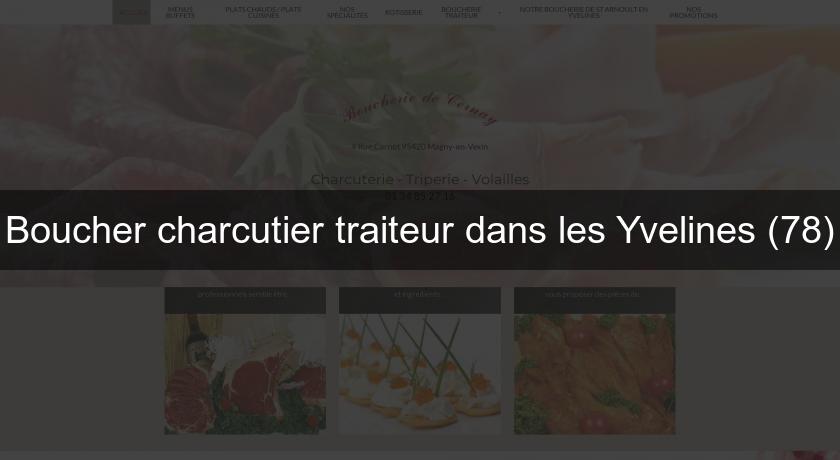 Boucher charcutier traiteur dans les Yvelines (78) Boucher charcutier traiteur dans les Yvelines (78)