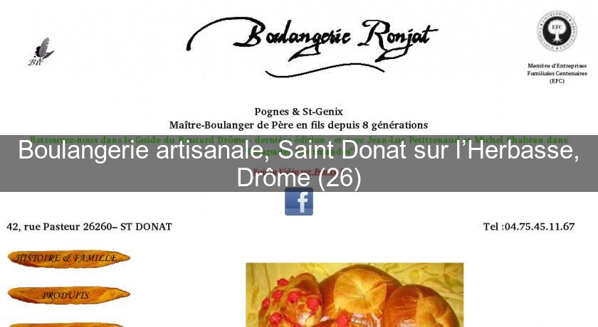 Boulangerie artisanale, Saint Donat sur l’Herbasse, Drôme (26)
