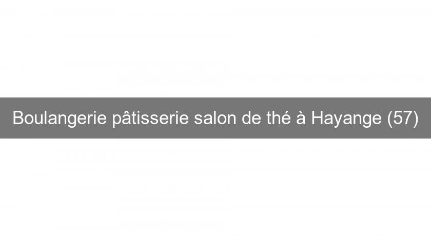 Boulangerie pâtisserie salon de thé à Hayange (57) Boulangerie pâtisserie salon de thé à Hayange (57)