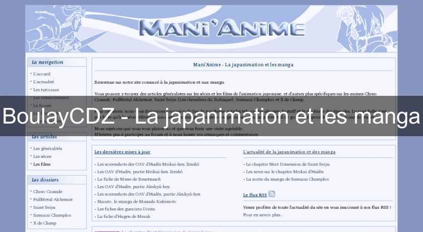 BoulayCDZ - La japanimation et les manga BoulayCDZ - La japanimation et les manga