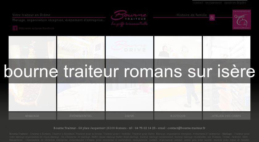 bourne traiteur romans sur isère bourne traiteur romans sur isère
