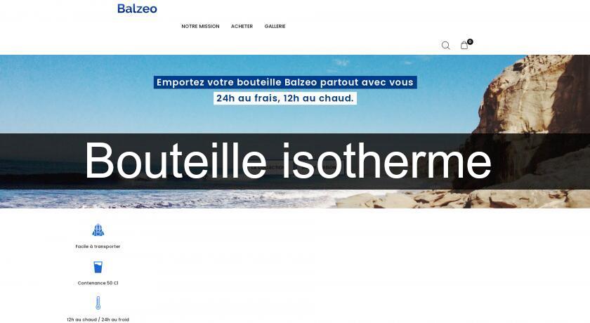 Bouteille isotherme Bouteille isotherme