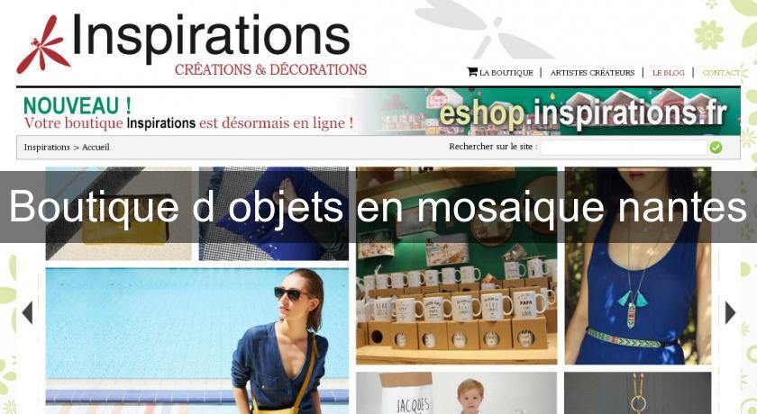 Boutique d'objets en mosaique nantes