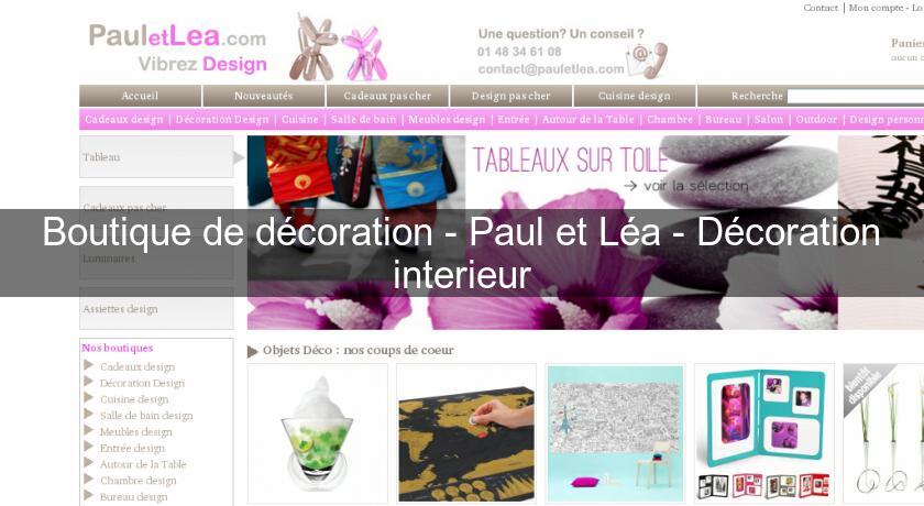 Boutique de décoration - Paul et Léa - Décoration interieur Boutique de décoration - Paul et Léa - Décoration interieur