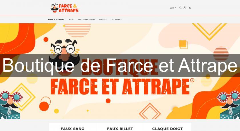 Boutique de Farce et Attrape Boutique de Farce et Attrape
