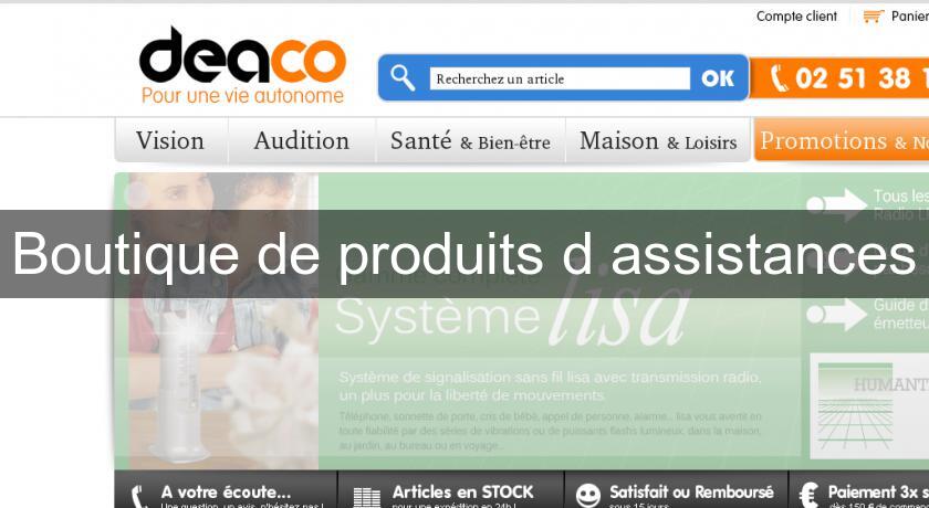 Boutique de produits d'assistances Boutique de produits d'assistances