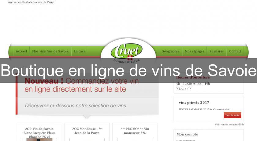 Boutique en ligne de vins de Savoie Boutique en ligne de vins de Savoie