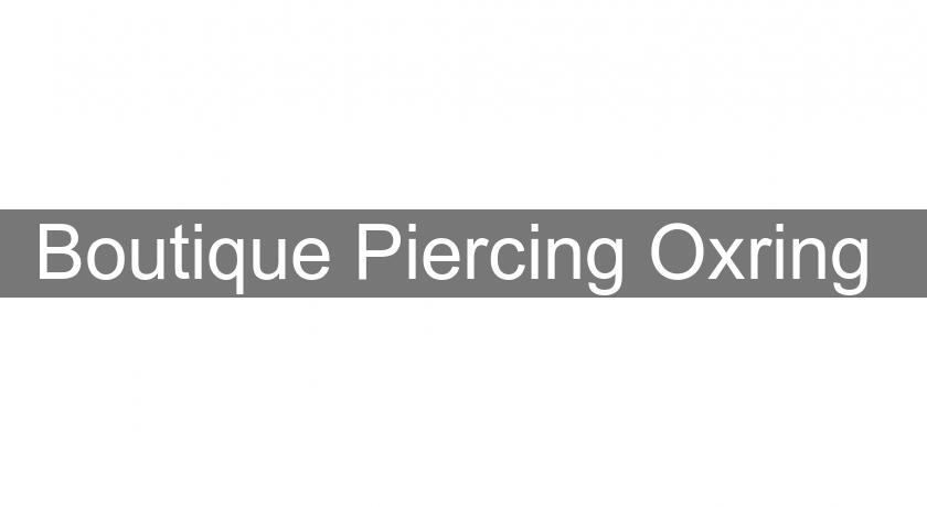 Boutique Piercing Oxring 