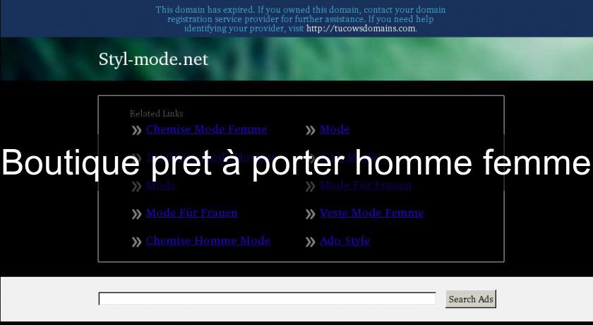 Boutique pret à porter homme femme Boutique pret à porter homme femme