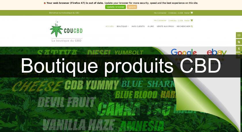 Boutique produits CBD