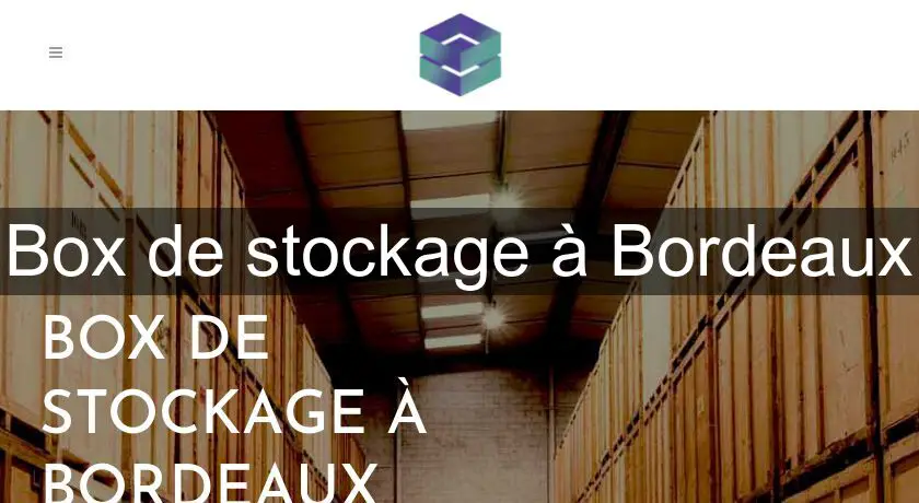 Box de stockage à Bordeaux