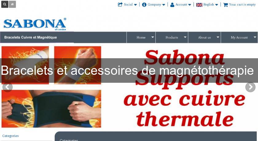 Bracelets et accessoires de magnétothérapie Bracelets et accessoires de magnétothérapie