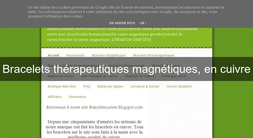 Bracelets thérapeutiques magnétiques, en cuivre Bracelets thérapeutiques magnétiques, en cuivre