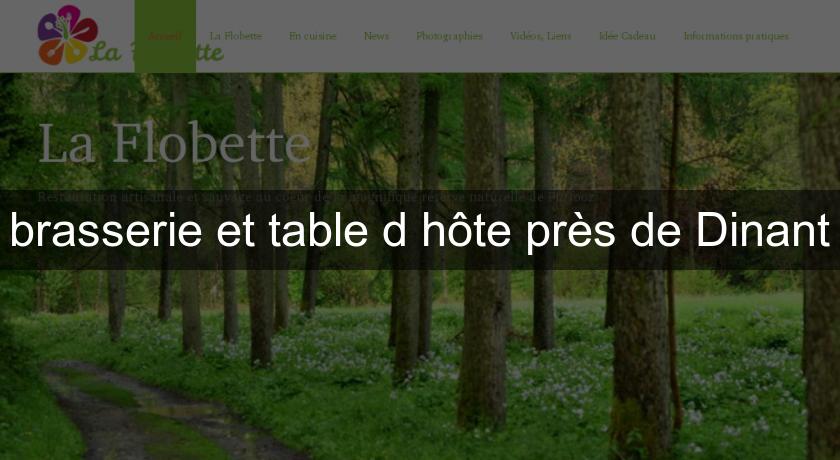 brasserie et table d'hôte près de Dinant brasserie et table d'hôte près de Dinant