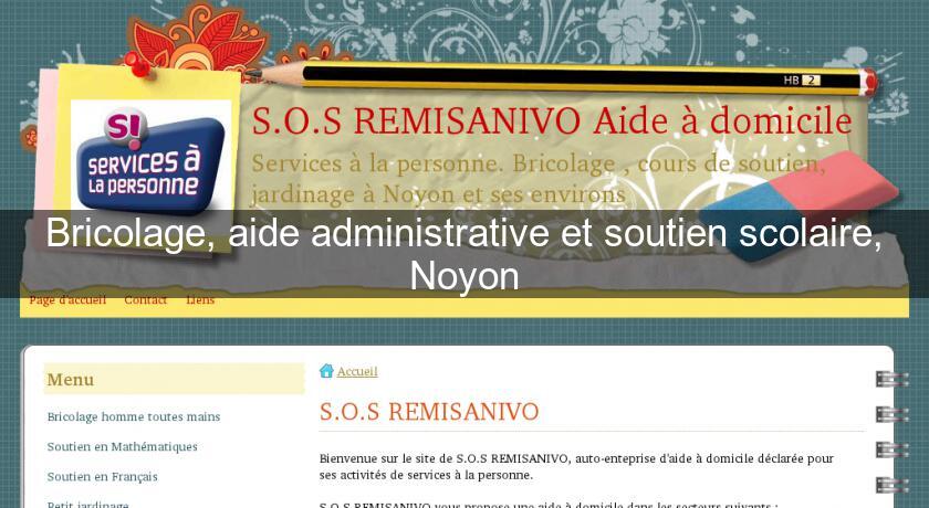Bricolage, aide administrative et soutien scolaire, Noyon Bricolage, aide administrative et soutien scolaire, Noyon