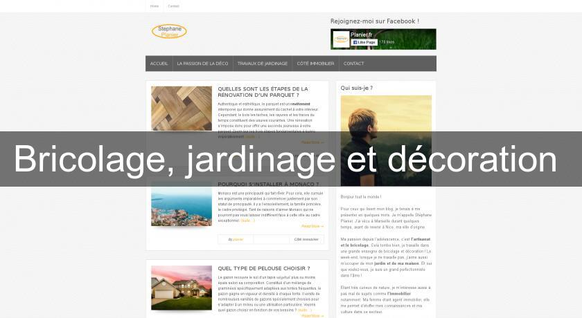 Bricolage, jardinage et décoration 