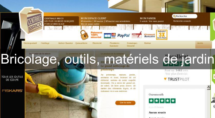 Bricolage, outils, matériels de jardin Bricolage, outils, matériels de jardin
