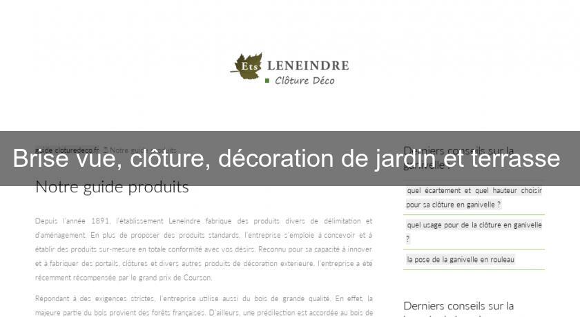 Brise vue, clôture, décoration de jardin et terrasse Brise vue, clôture, décoration de jardin et terrasse