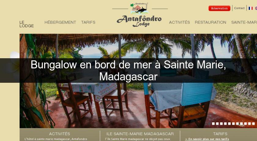 Bungalow en bord de mer à Sainte Marie, Madagascar Bungalow en bord de mer à Sainte Marie, Madagascar