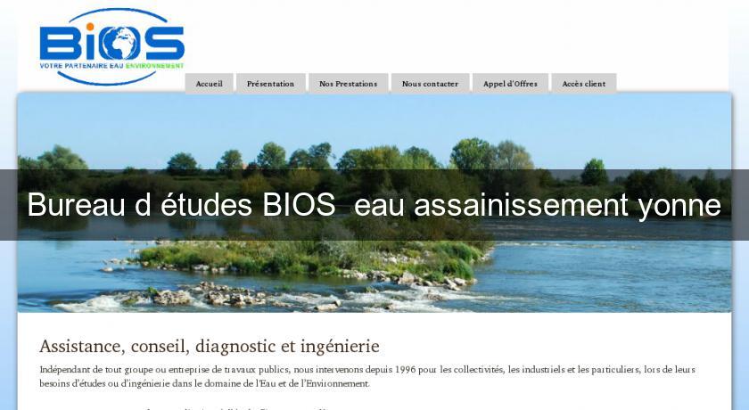 Bureau d'études BIOS eau assainissement yonne Bureau d'études BIOS eau assainissement yonne