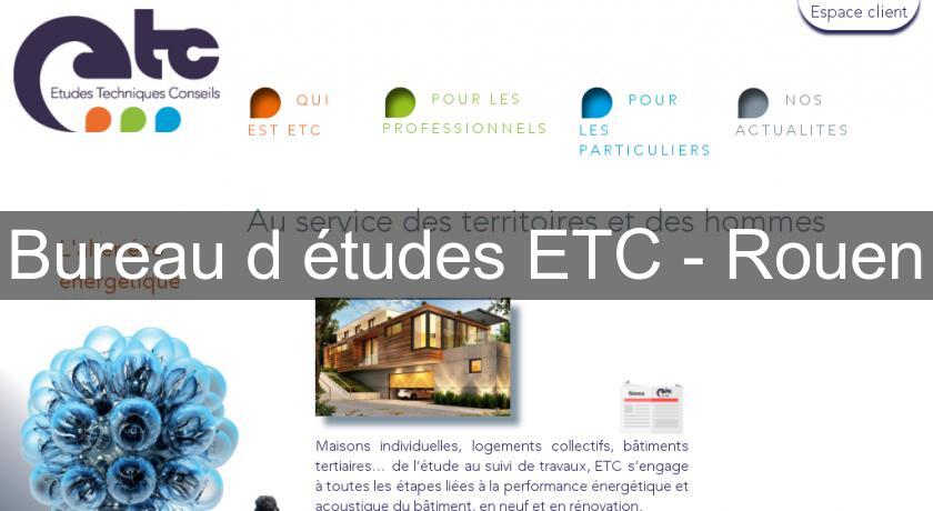 Bureau d'études ETC - Rouen Bureau d'études ETC - Rouen