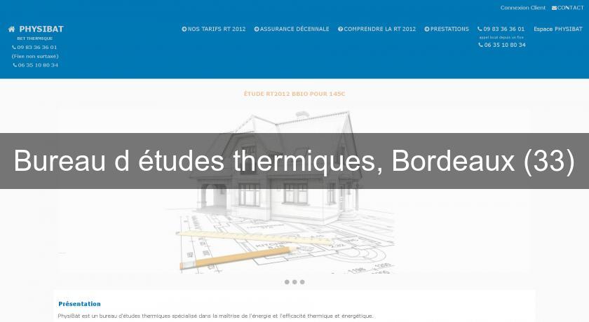 Bureau d'études thermiques, Bordeaux (33) Bureau d'études thermiques, Bordeaux (33)