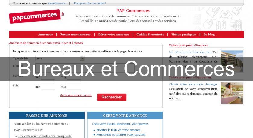 Bureaux et Commerces Bureaux et Commerces