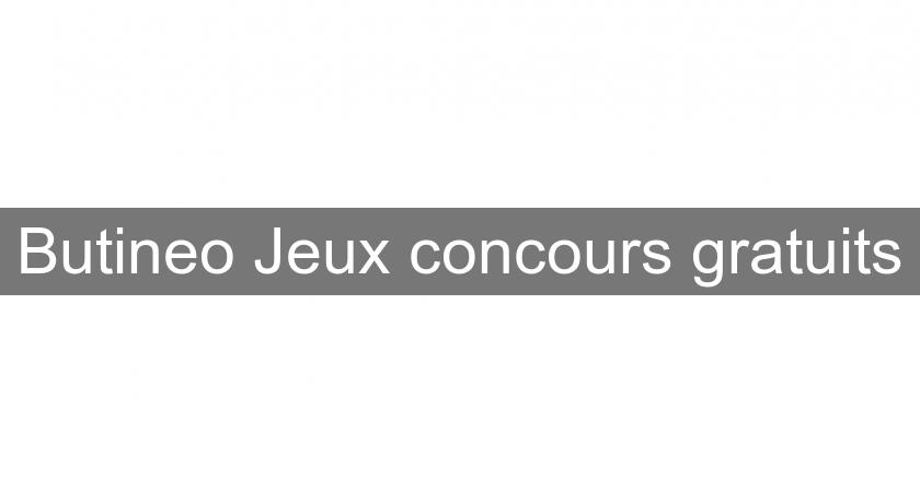 Butineo Jeux concours gratuits