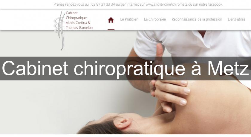 Cabinet chiropratique à Metz