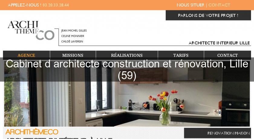 Cabinet d'architecte construction et rénovation, Lille (59)