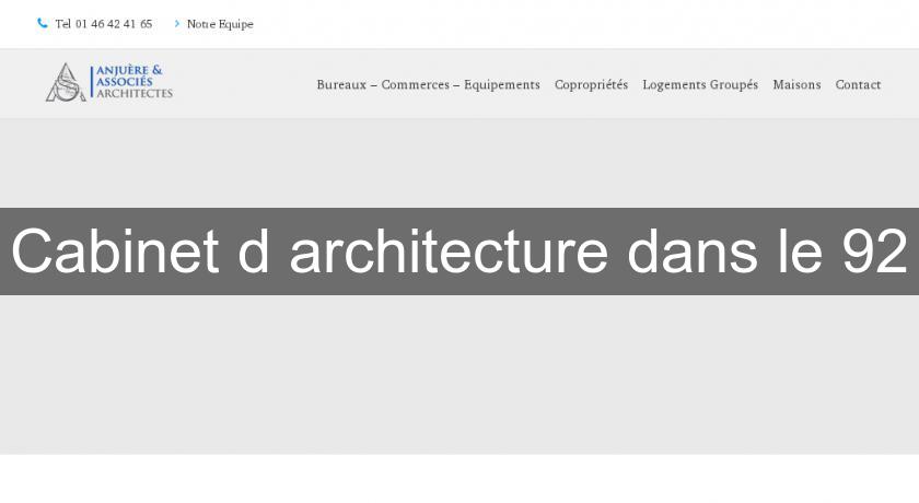 Cabinet d'architecture dans le 92 Cabinet d'architecture dans le 92