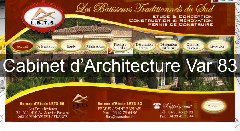 Cabinet d’Architecture Var 83 Cabinet d’Architecture Var 83