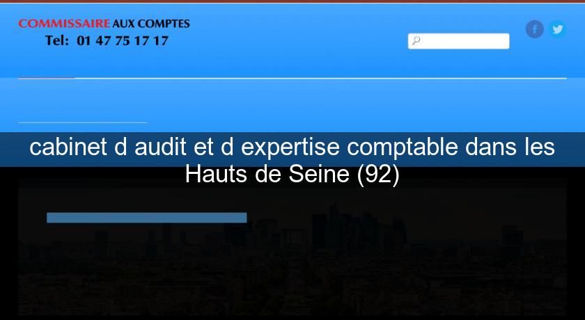 cabinet d'audit et d'expertise comptable dans les Hauts de Seine (92) cabinet d'audit et d'expertise comptable dans les Hauts de Seine (92)