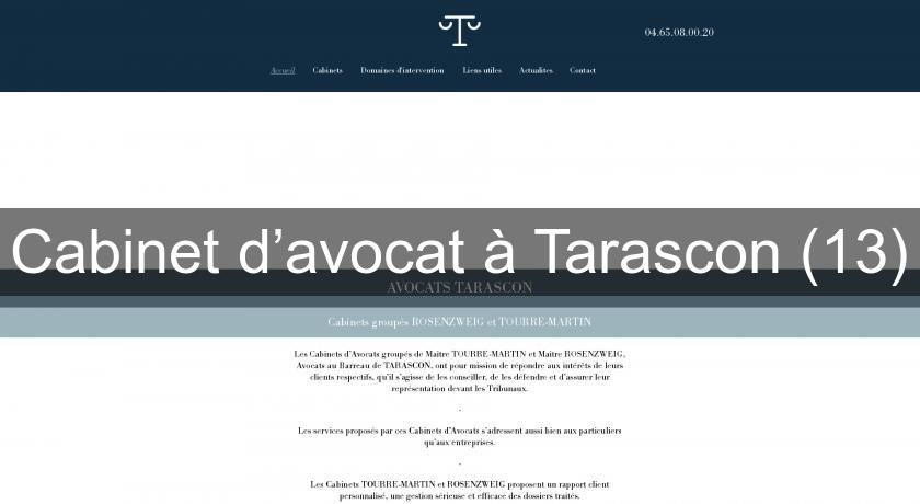 Cabinet d’avocat à Tarascon (13) Cabinet d’avocat à Tarascon (13)