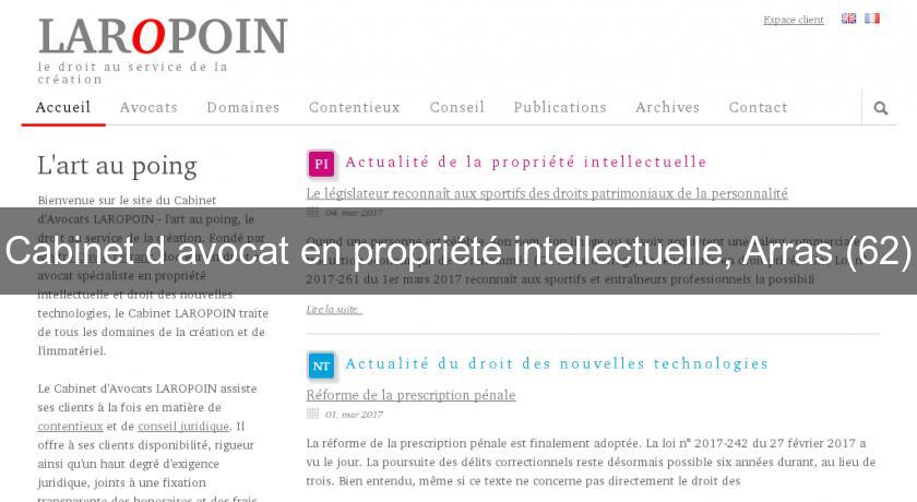 Cabinet d'avocat en propriété intellectuelle, Arras (62) Cabinet d'avocat en propriété intellectuelle, Arras (62)