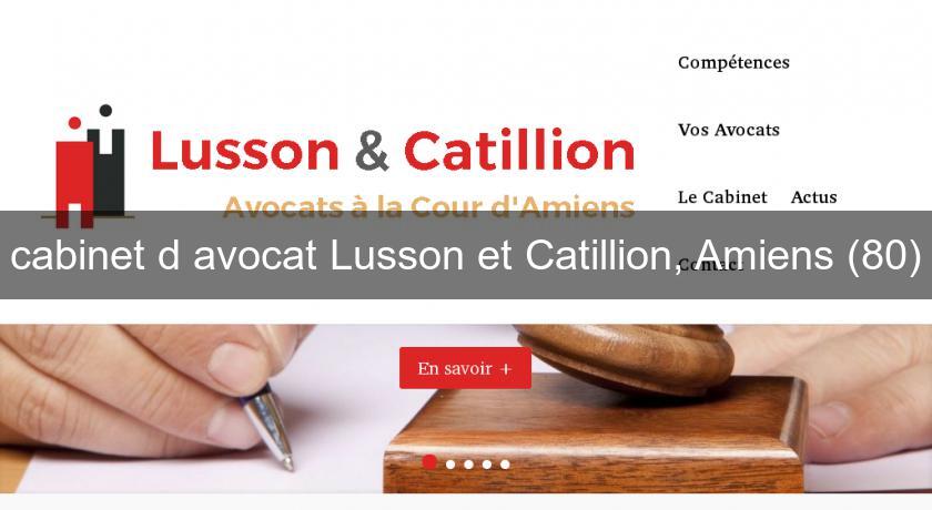 cabinet d'avocat Lusson et Catillion, Amiens (80)