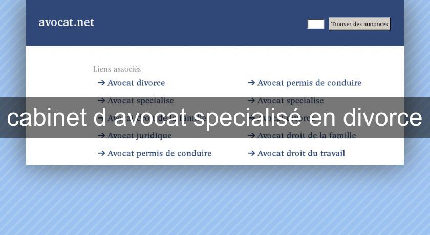 cabinet d'avocat specialisé en divorce