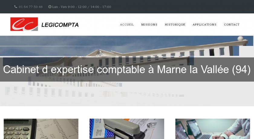 Cabinet d'expertise comptable à Marne la Vallée (94)