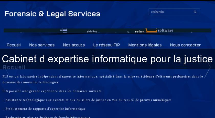 Cabinet d'expertise informatique pour la justice Cabinet d'expertise informatique pour la justice