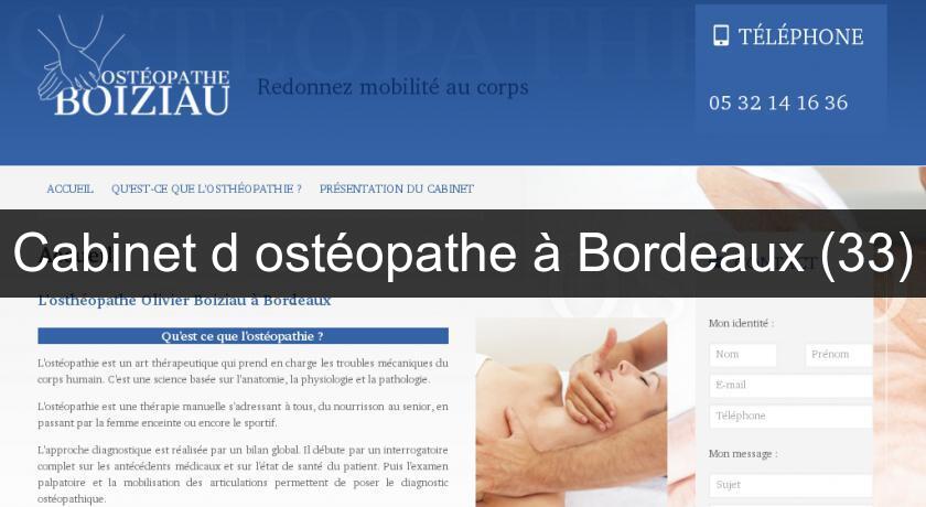 Cabinet d'ostéopathe à Bordeaux (33) Cabinet d'ostéopathe à Bordeaux (33)