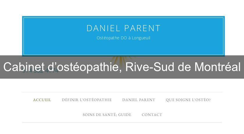 Cabinet d’ostéopathie, Rive-Sud de Montréal Cabinet d’ostéopathie, Rive-Sud de Montréal