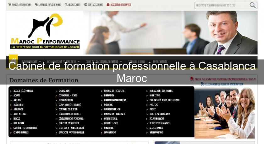 Cabinet de formation professionnelle à Casablanca Maroc Cabinet de formation professionnelle à Casablanca Maroc