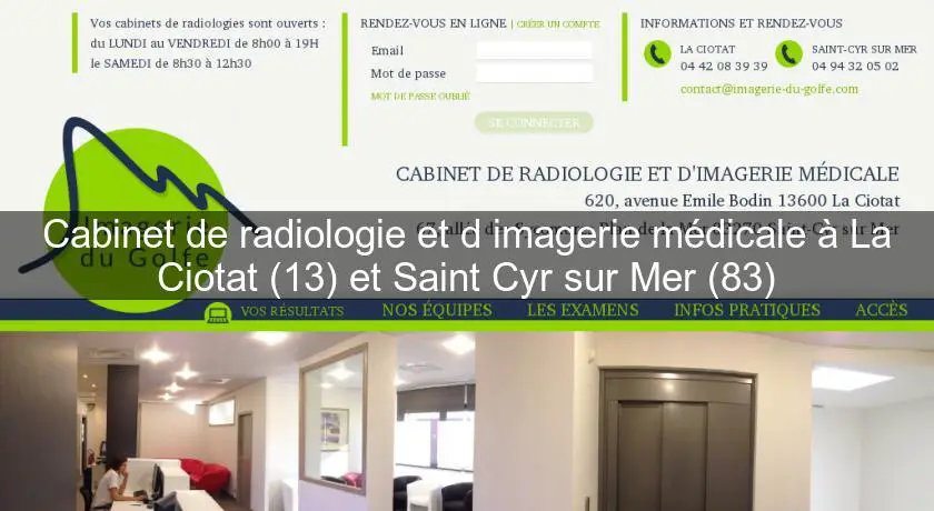Cabinet de radiologie et d'imagerie médicale à La Ciotat (13) et Saint Cyr sur Mer (83)