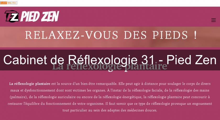 Cabinet de Réflexologie 31 - Pied Zen Cabinet de Réflexologie 31 - Pied Zen